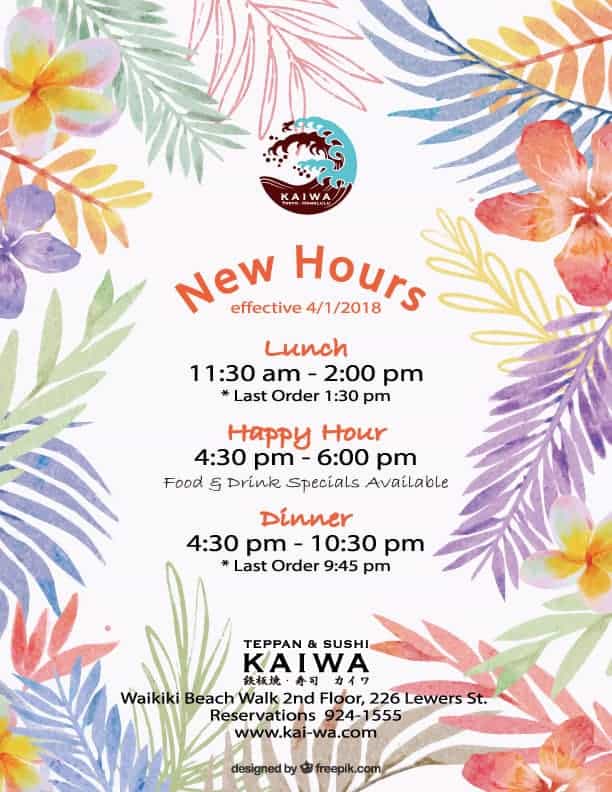 KAIWA starts Dinner & Happy Hour from 4:30 !!